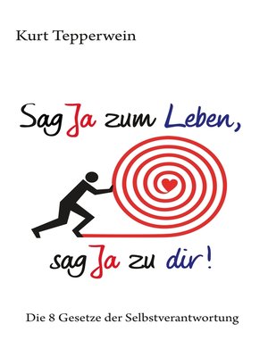 cover image of Sag Ja zum Leben, sag Ja zu dir